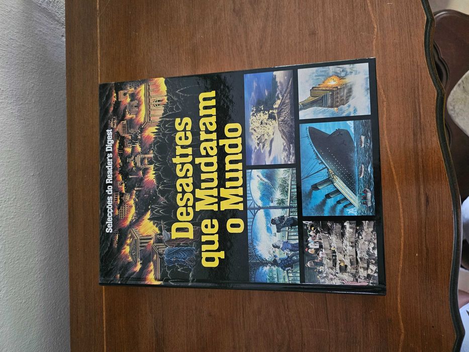 Livro Desastres que Mudaram o Mundo - Reader’s Digest (1991)