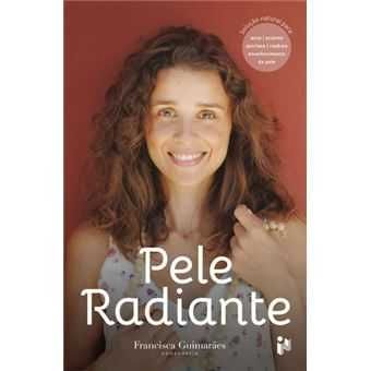 Pele Radiante, Francisca Guimarães