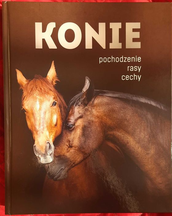 Album: Konie. Pochodzenie, rasy, cechy