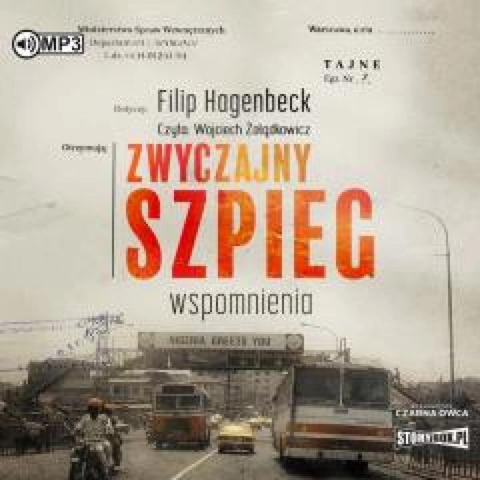 Zwyczajny szpieg. Wspomnienia audiobook Storybox Filip Hagenbeck Rok
