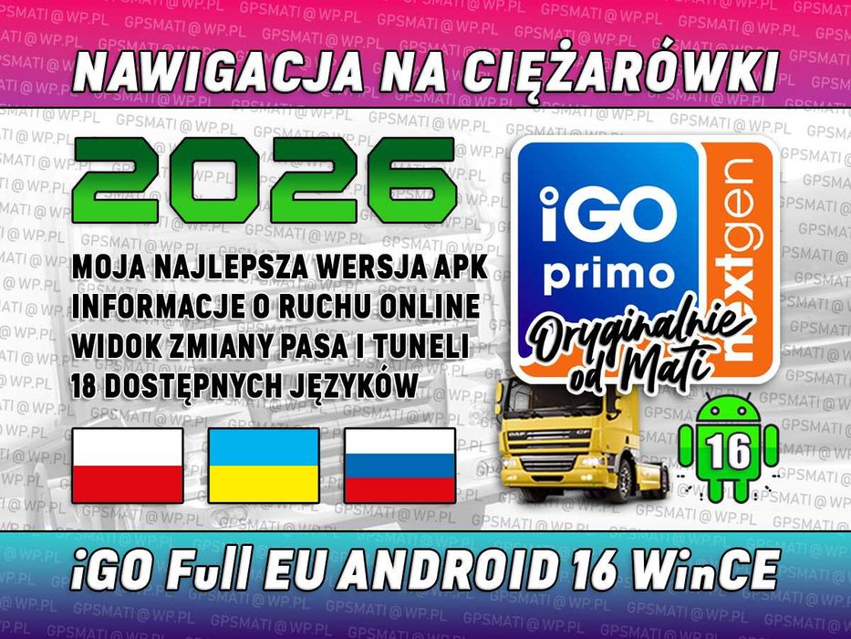 Aplikacja iGO Nextgen na Cieżarówki Nawigacja Mapy TIR Android 14 15 16 WinCE