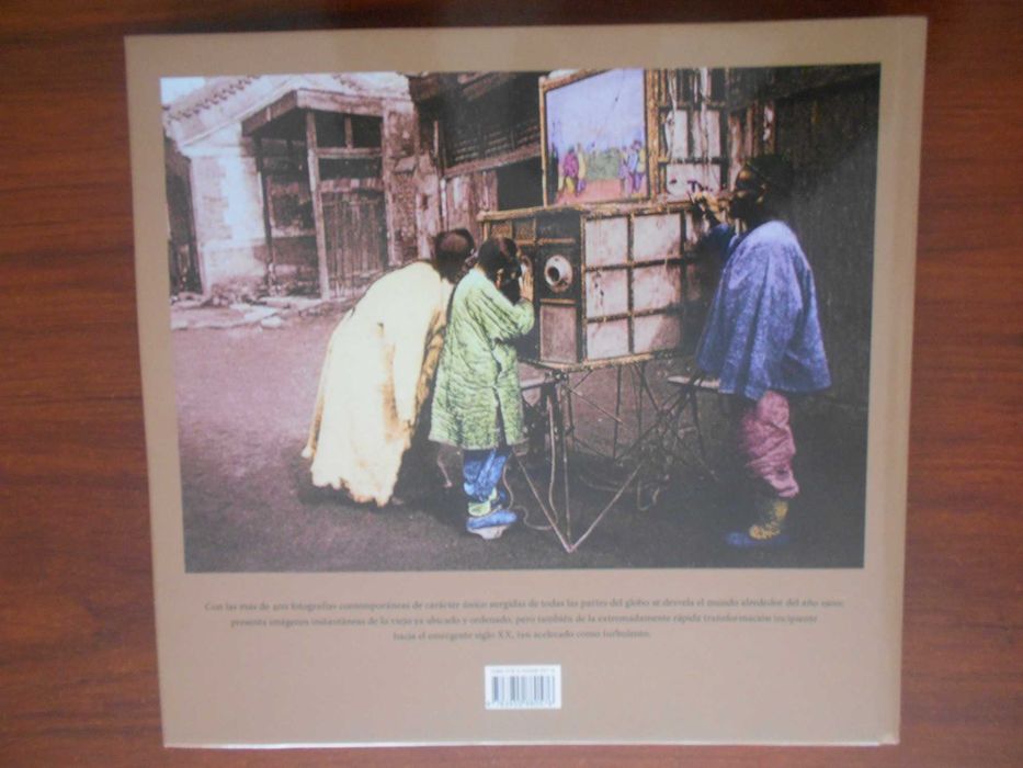 Interessantíssimo livro ILUSTRADO: "El Mundo Alrededor de 1900". 2016.