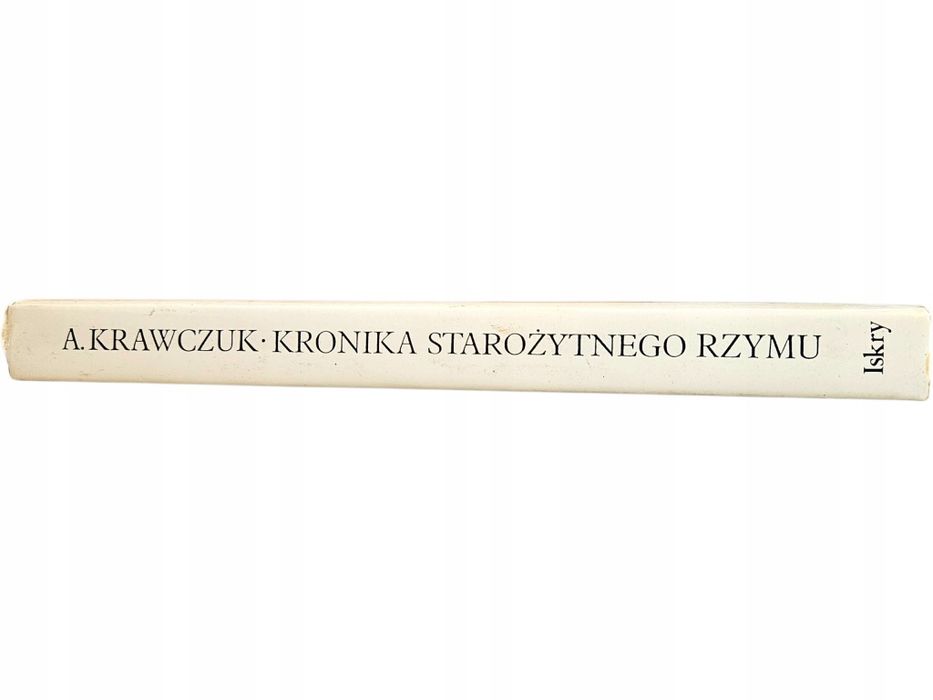 Aleksander Krawczuk Kronika Starożytnego Rzymu Twarda