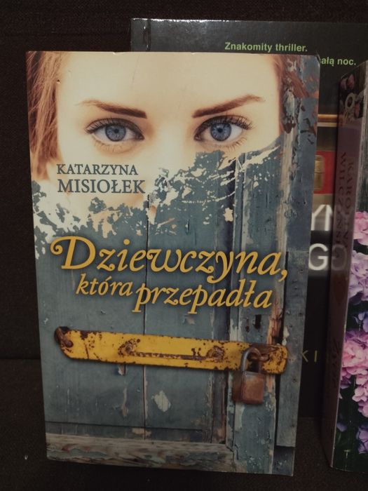 Dziewczyna , która przepadła , Katarzyna Misiołek.