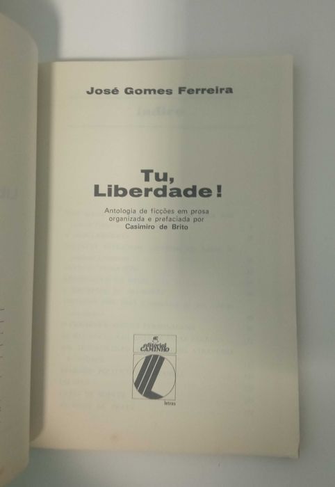 Tu, liberdade!, de José Gomes Ferreira