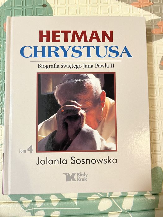"Hetman Chrystusa" autorstwa Jolanty Sosnowskiej