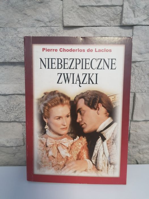 Niebezpieczne związki - Pierre Choderlos de Laclos
