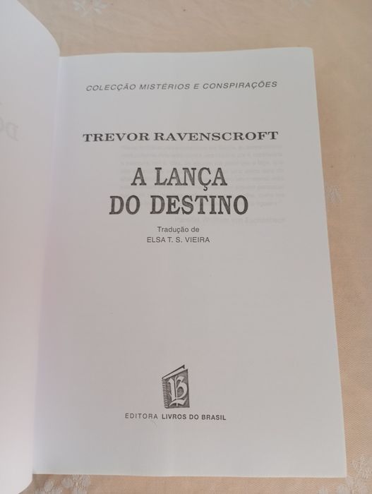 Trevor Ravenscroft - A lança do destino