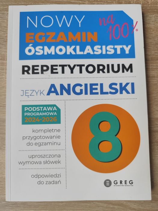 Nowy egzamin ósmoklasisty na 100% Repetytorium język angielski