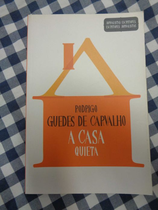 Livro A Casa Quieta – Rodrigo Guedes de Carvalho
