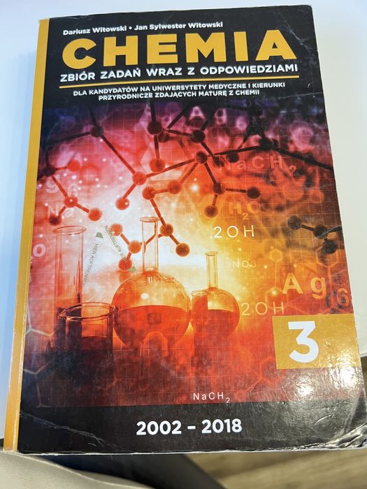 Chemia 3 zbior zadan wraz z odpowiedziami Dariusz Witowski