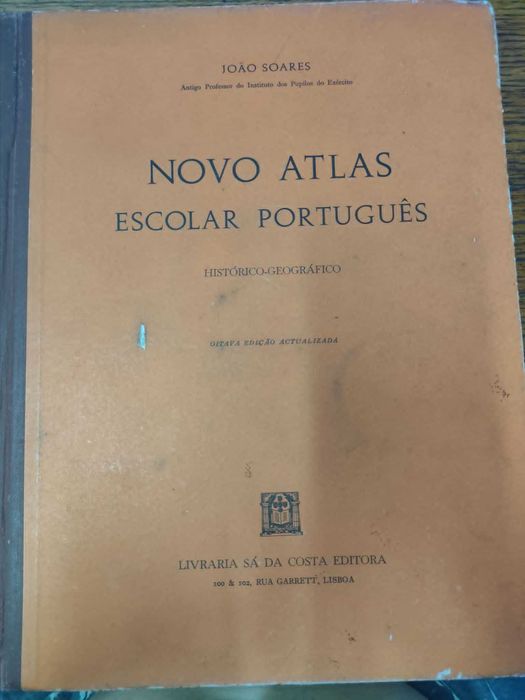 Novo Atlas Escolar de Joao Soares Edição da Livraria Sá da Costa 7a edição actualizada