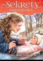 Książki z cyklu Sekrety przeszłości Na dnie serca
Anne-Lise Boge tom 5