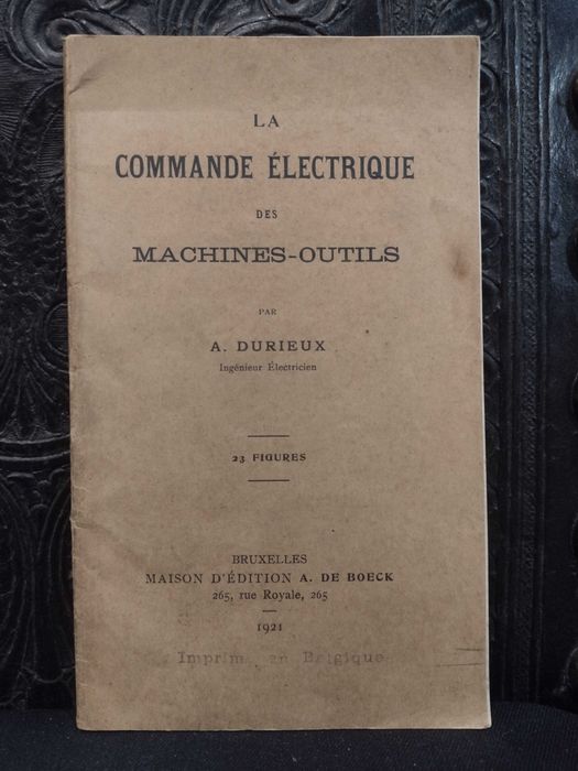 La Commande Électrique des Machines-Outils 1921 A. Durieux