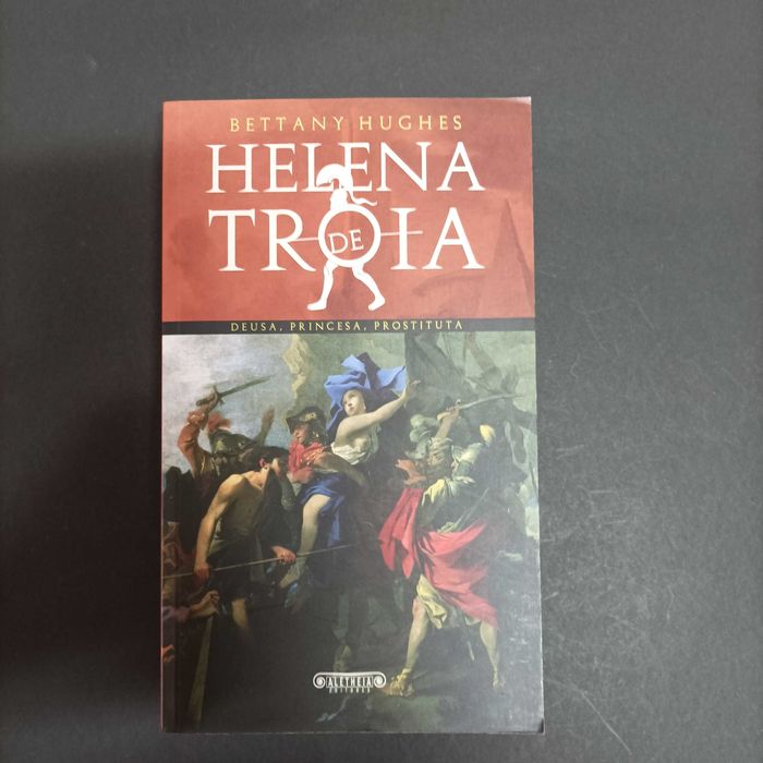 Helena de Tróia  Bettany Hughes