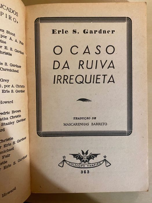 O Caso da Ruiva Irrequieta, E. Stanley Gardner (Vampiro nº 363)