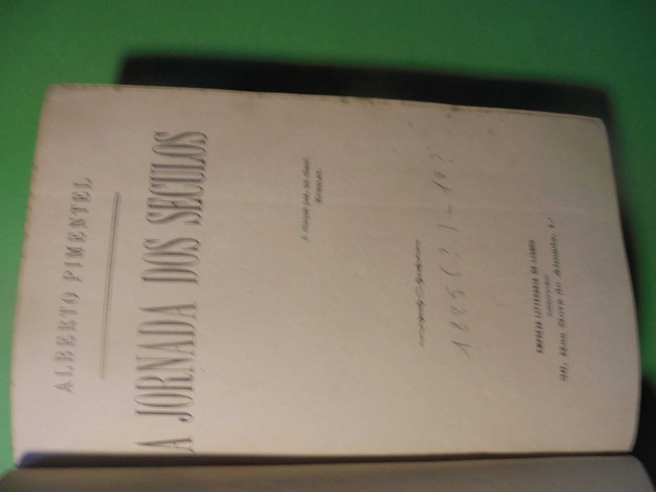Pimentel (Alberto);Jornada dos Seculos-Idyllios dos Reis