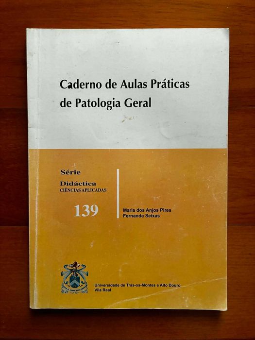 Caderno de Aulas Práticas de Patologia Geral
