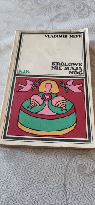 Królowe nie mają nóg Vladimir Neff KIK