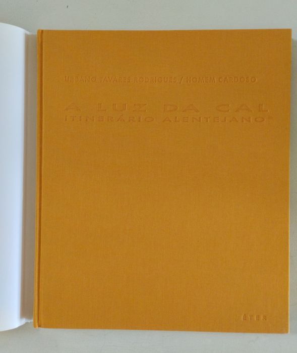 A luz da cal, Itineràrio Alentejano