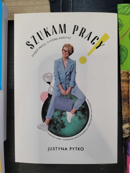 "Szukam pracy" poradnik Justyna Pytko