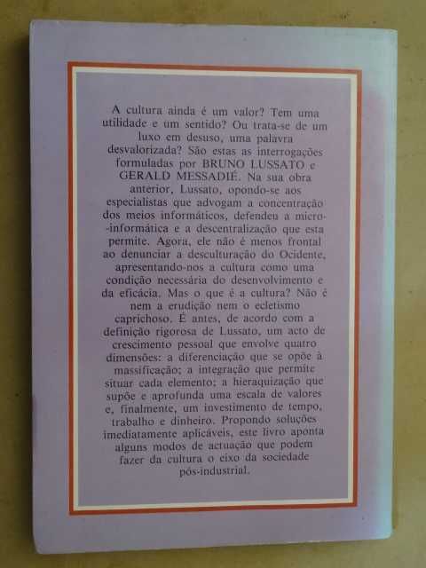 O Desafio à Cultura de Bruno Lussato e Gérald Messadié