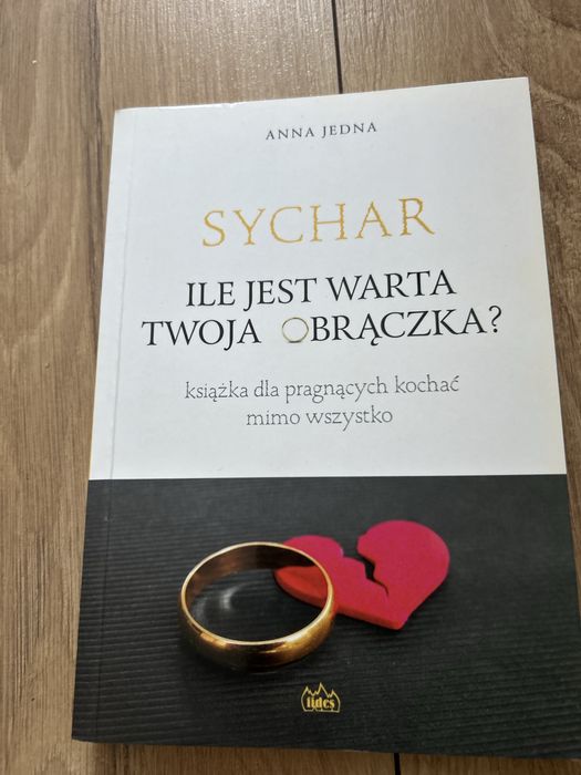 Anna Jedna Sychar. Ile jest warta twoja obrączka?
