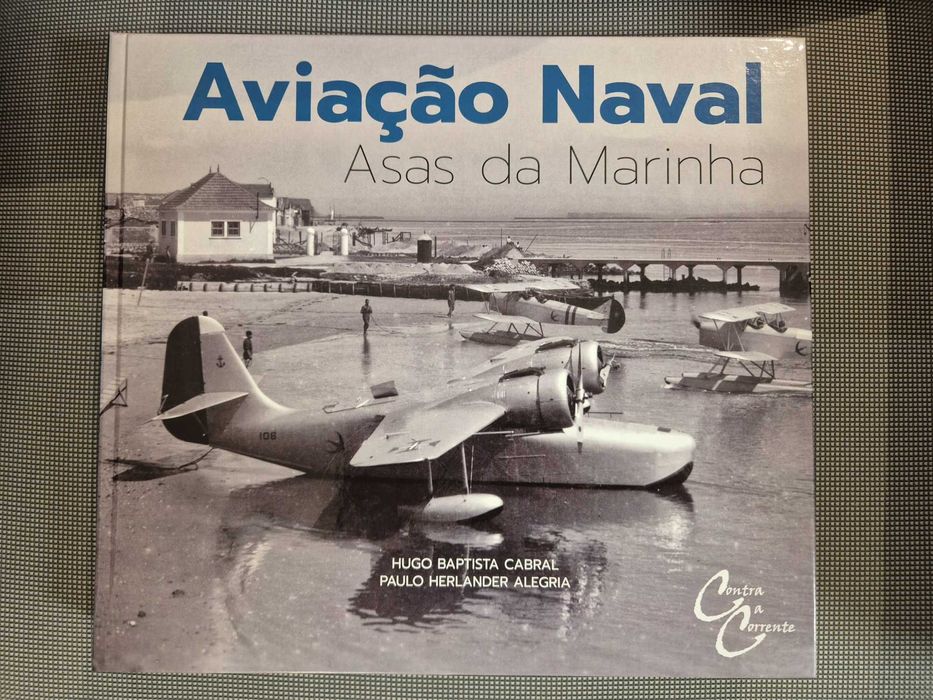 Livro Aviação Naval -  Asas da Marinha