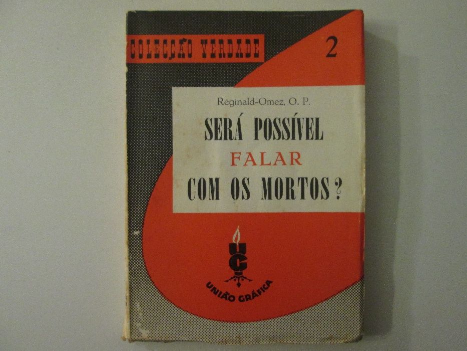 Será possível falar com os mortos?- Réginald-Omez
