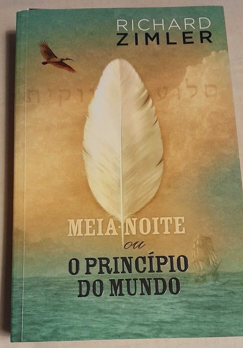 "Meia Noite ou o Principio do Mundo" de Richard Zimler
