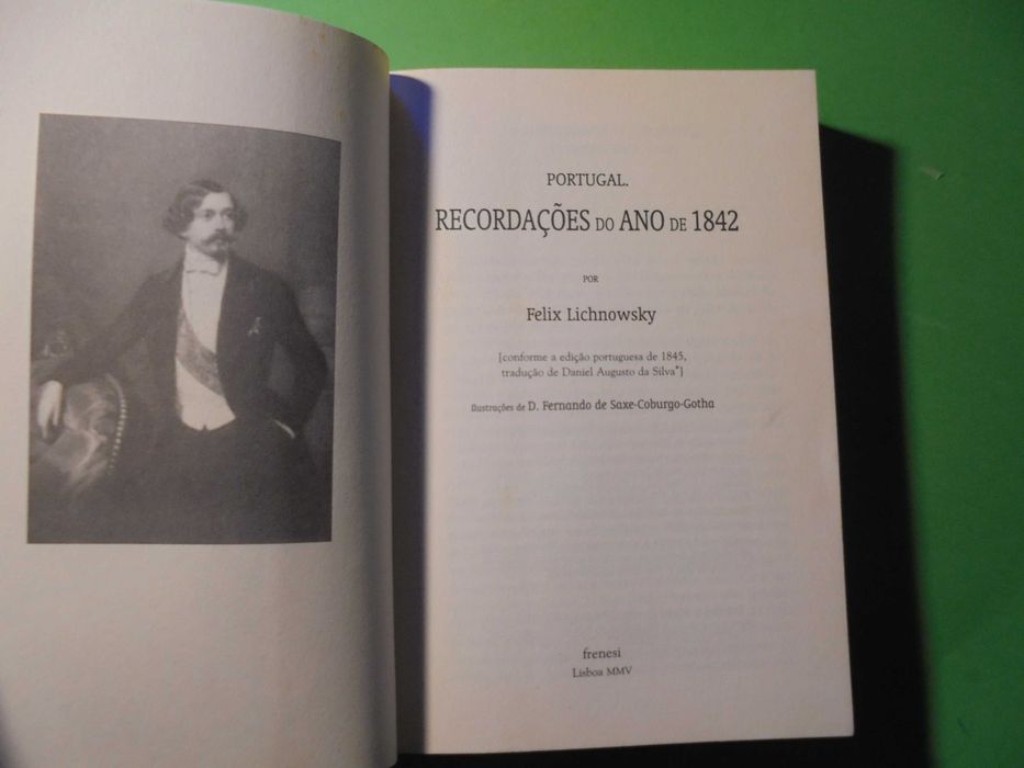 Lichnowsky (Felix);Portugal-Recordações do Ano de 1842