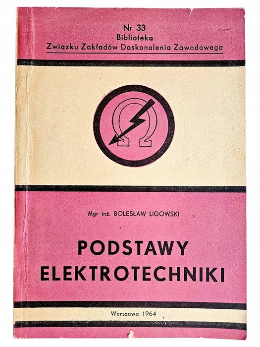 Bogusław Ligowski Podstawy Elektrotechniki