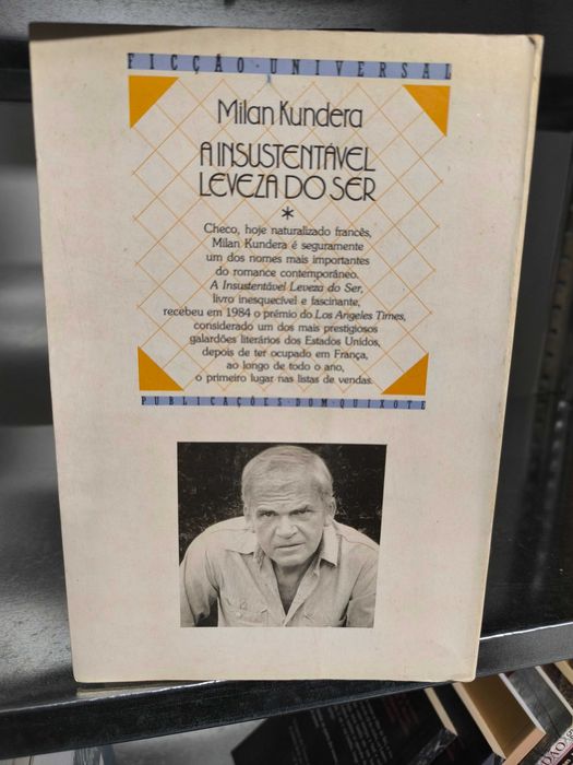 Milan Kundera – A Insustentável Leveza do Ser | Romance filosófico
