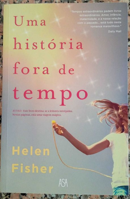 Uma história fora de tempo - Helen Fisher