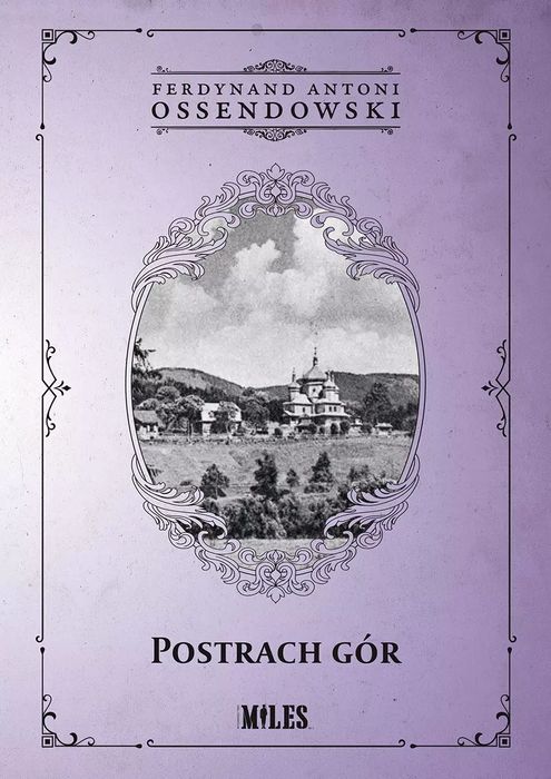 Postrach Gór. Miles