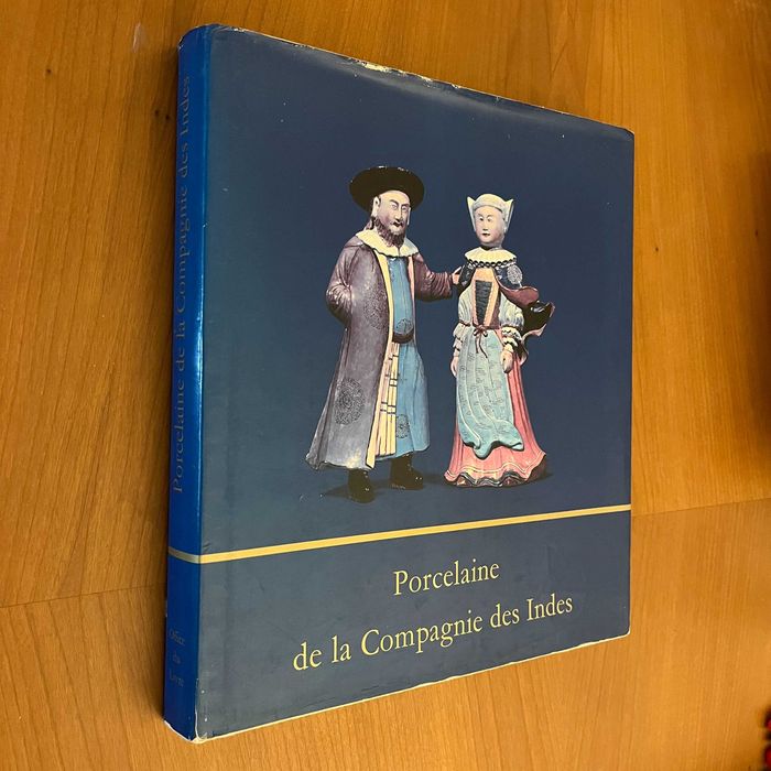 Porcelaine de la Compagnie des Indes