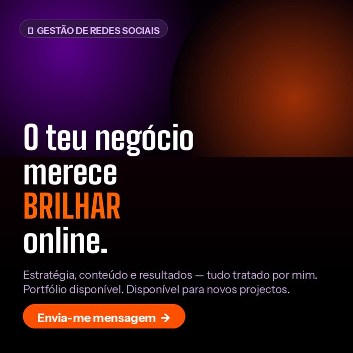 Gestão de redes sociais para o teu negócio | Conteúdo & Estratégias de crescimento