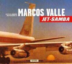 Marcos Valle - "Jet Samba" CD