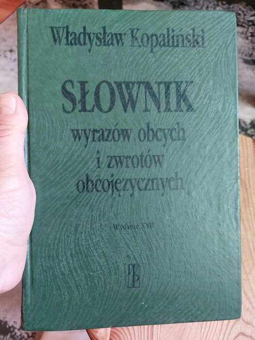 Słownik wyrazów obcych I wyrazów obcojęzycznych Władysław Kopaliński