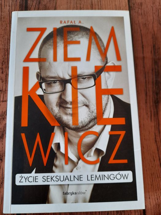 Życie seksualne lemingów Rafał A. Ziemkiewicz