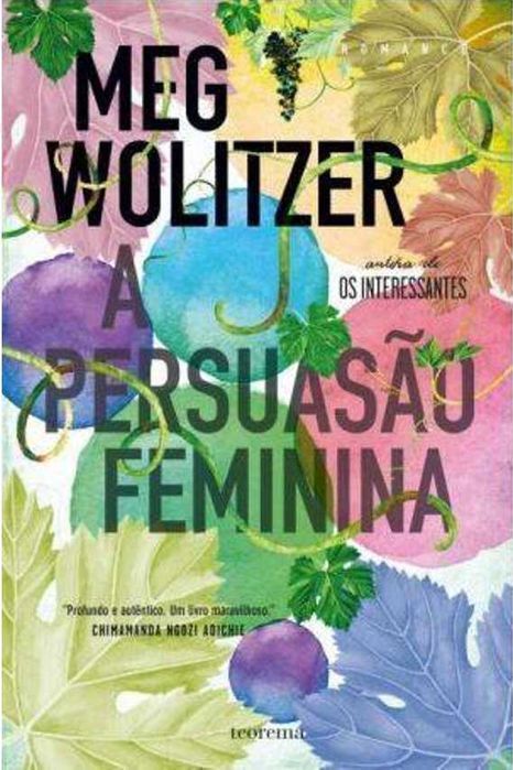 Livro A Persuasão Feminina de Meg Wolitzer [Portes Grátis]