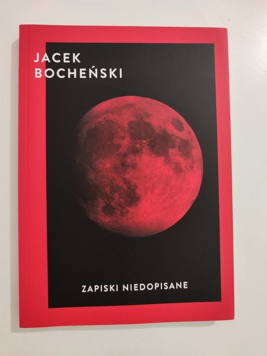 Zapiski niedopisane - Jacek Bocheński