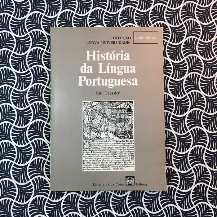 História da Língua Portuguesa - Paul Teyssier
