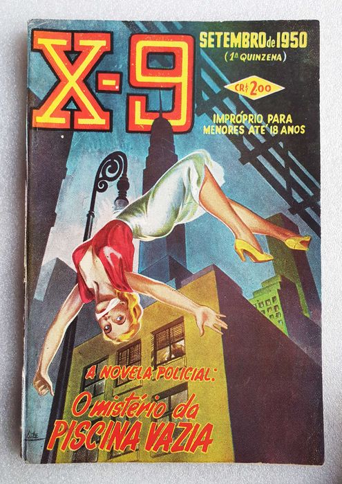 Antigas Revistas Policiais ~ "X9" ~ Editora Globo Brasil ~ Anos 40/50