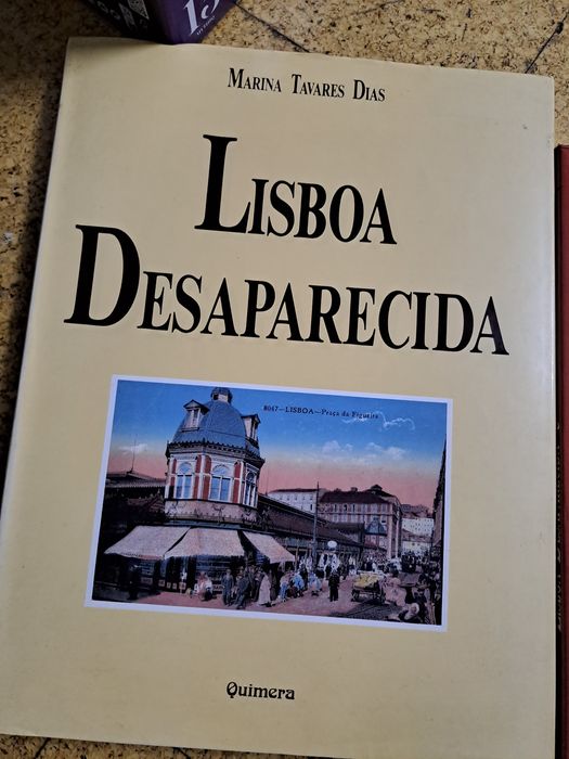 Lisboa desaparecida