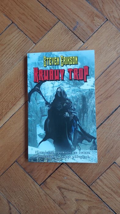 Krwawy trop - Steven Erikson