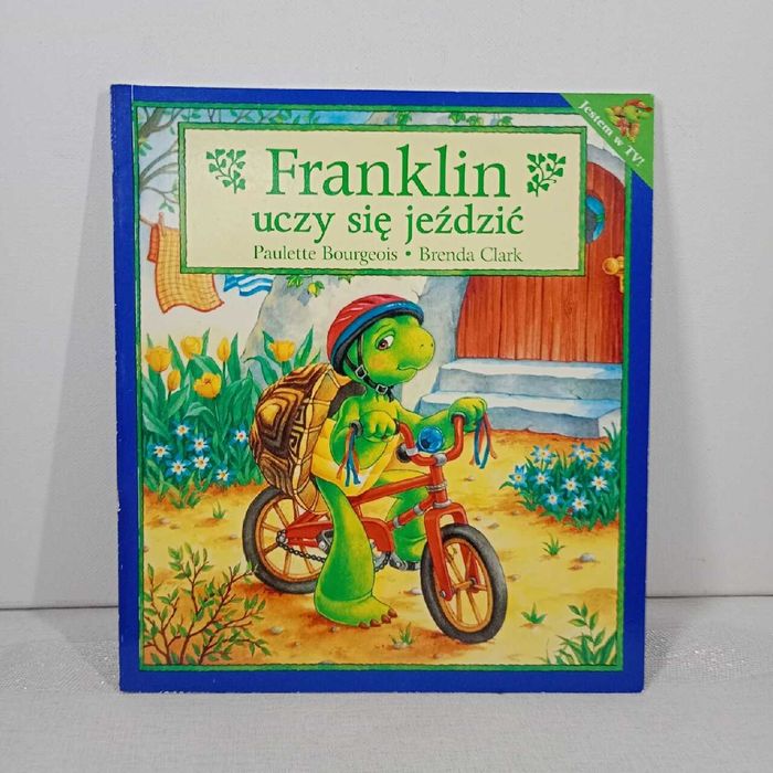 Franklin uczy się jeździć. Brenda Clark, Paulette Bourgeois