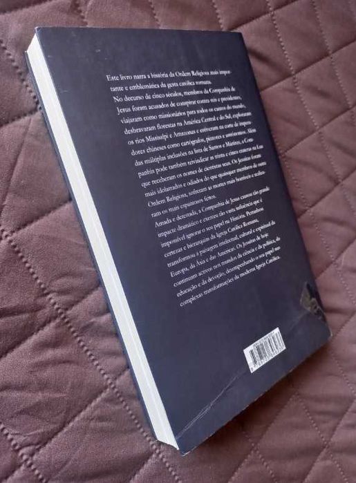 Os Jesuítas; Missões, Mitos e Histórias - Jonathan Wright