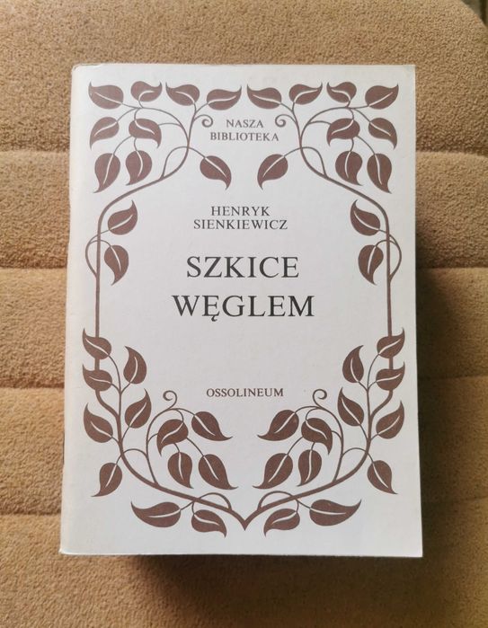Szkice węglem Henryk Sienkiewicz
