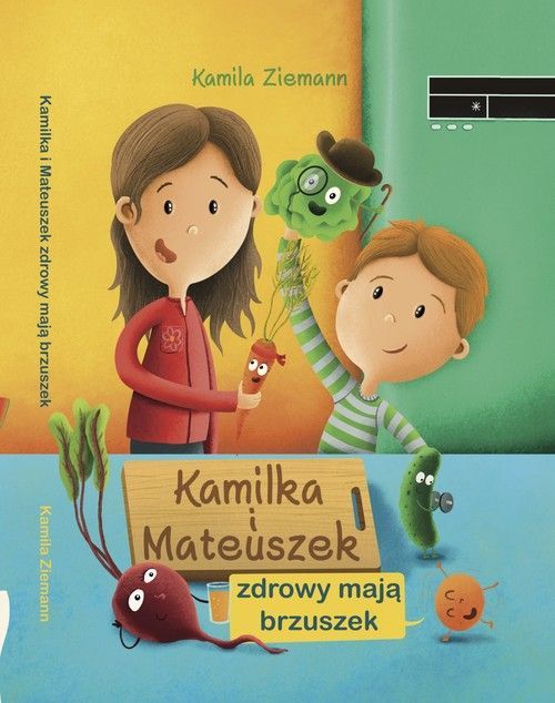 Kamilka I Mateuszek Zdrowy Mają Brzuszek Ziemann Kamila